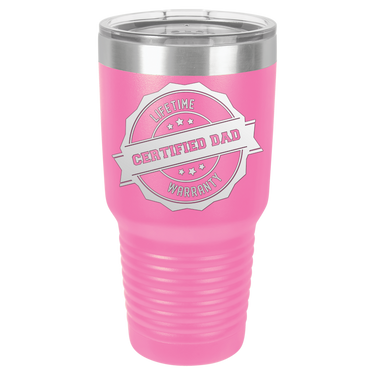 Lifetime Certified Dad Warranty 30oz Ringneck Tumbler